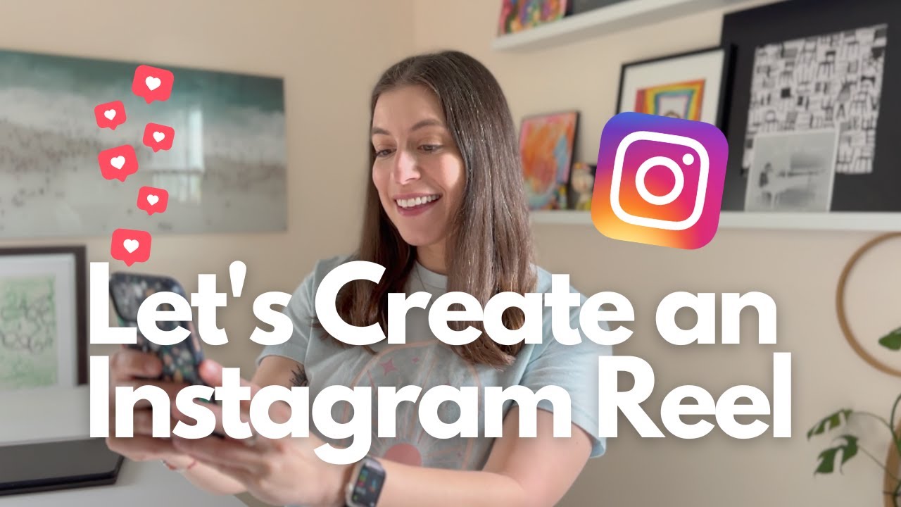 A Beginner's Guide to Creating Instagram Reels 🤳