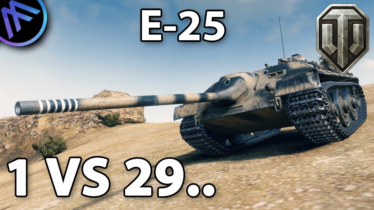 E-25 • 1 vs 29..