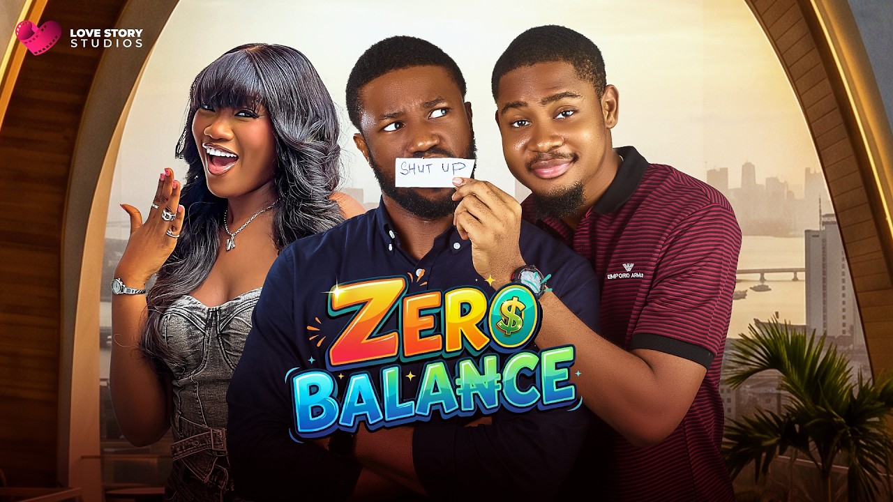 ZERO BALANCE | Chinenye Nnebe, Clinton Joshua, Stan Nze | Full Nigerian Movie 2026