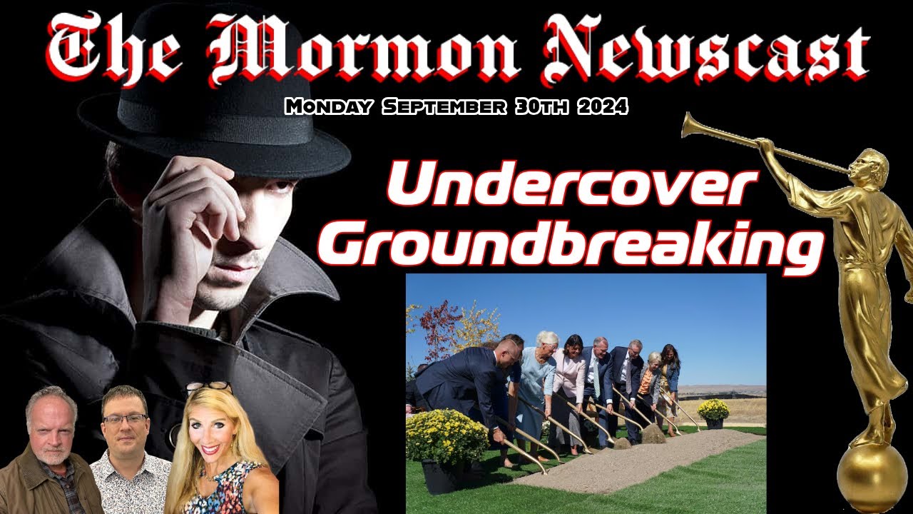 Undercover Ground Breaking [The Mormon Newscast 038]