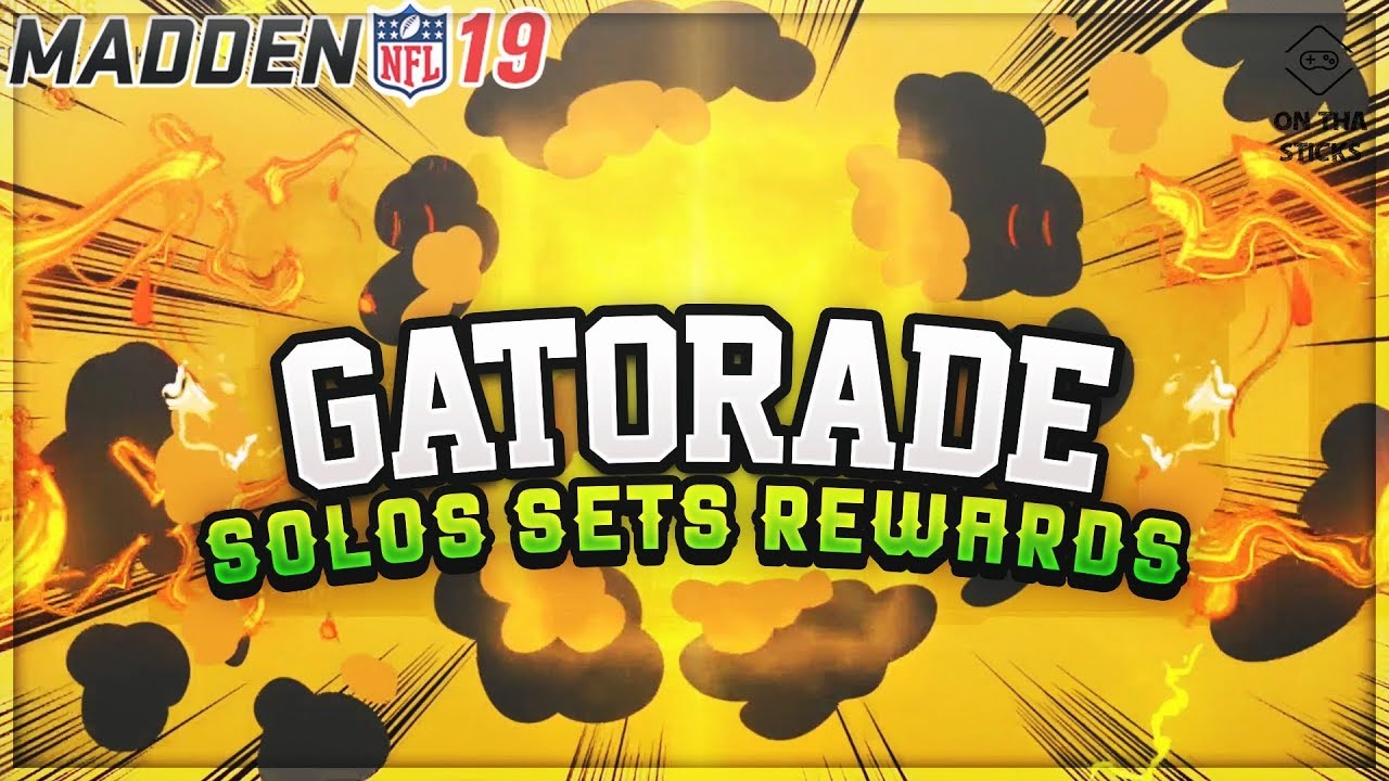 Madden 19 Ultimate Team Gatorade Solos Sets Rewards (How To Get Free Elite Gatorade Players) #MUT