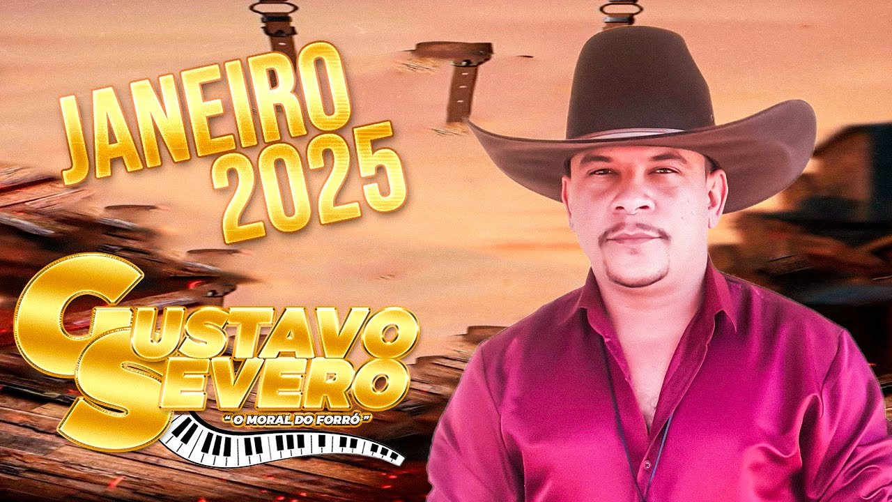 GUSTAVO SEVERO NOVO RITMO PIZA XOTE JANEIRO 2025