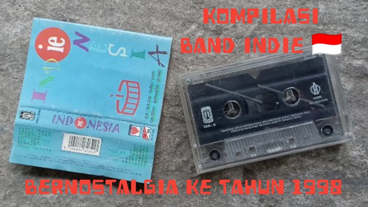 INDieNESIA Kompilasi Band Indie Tahun 1998 (Kaset Pita)