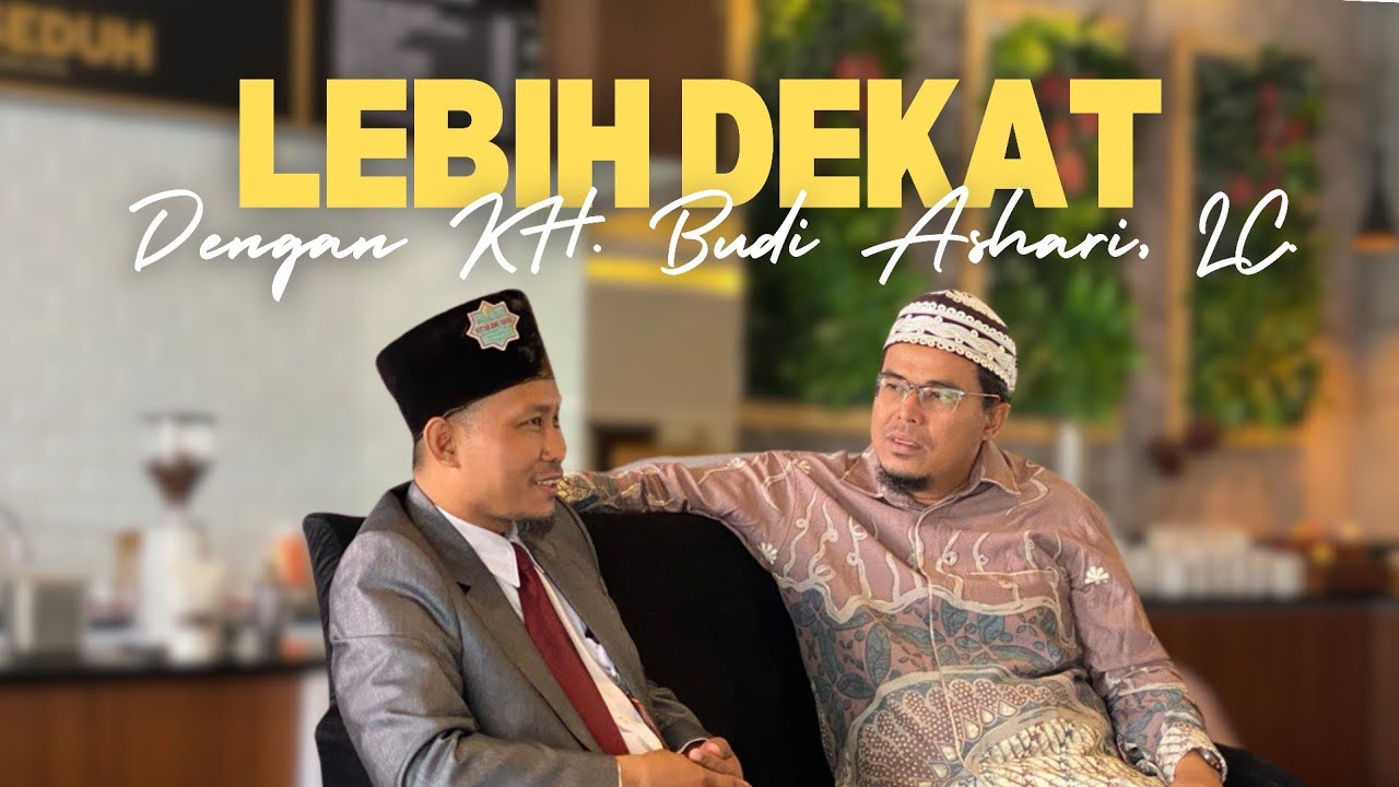 Bersama Sang Guru, K.H Budi Ashari Lc.