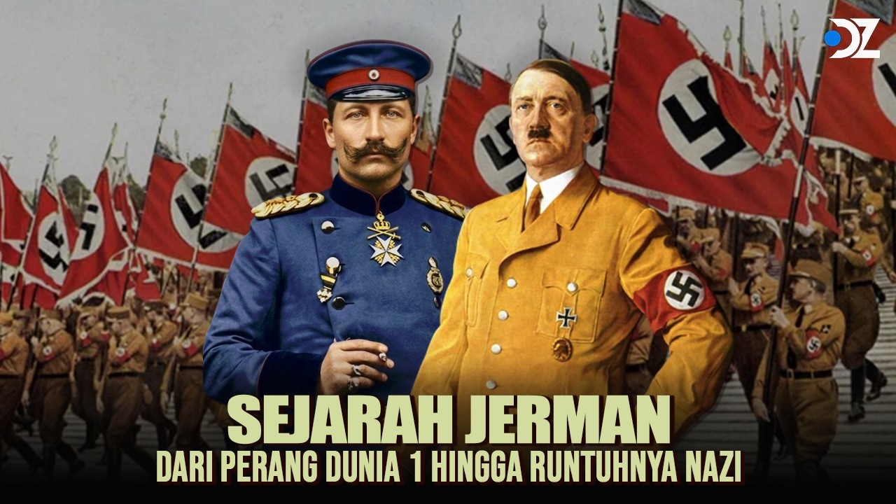 Sejarah Lengkap Jerman 1914&ndash;1945: Dari Perang Dunia I hingga Kejatuhannya - Full Documentary