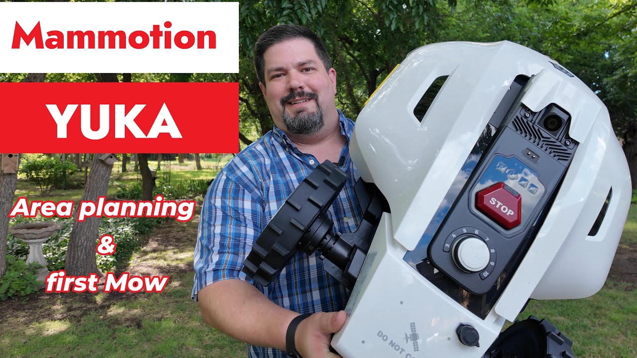 Mammotion Yuka App Setup and First Mow