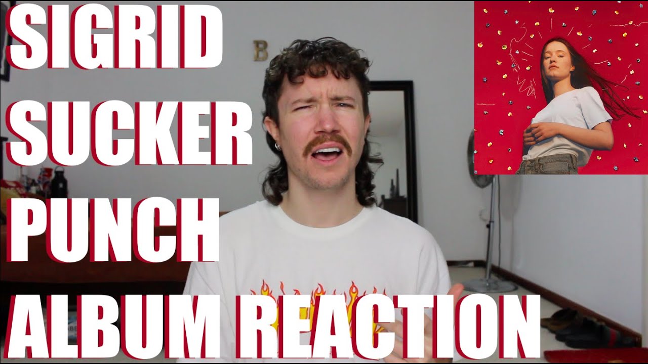 SIGRID - SUCKER PUNCH ALBUM REACTION