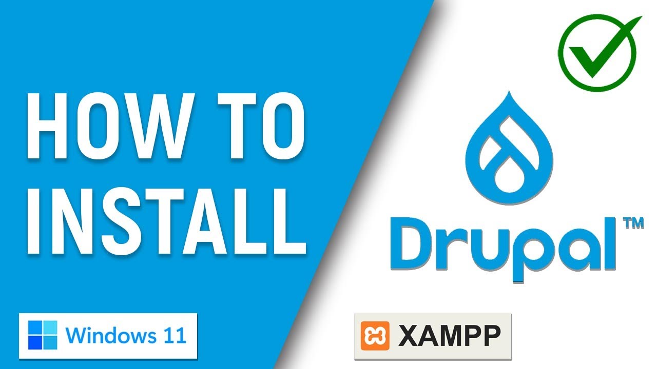 ✅ How to Install Drupal 9 on Localhost in Windows 11 PC Using XAMPP