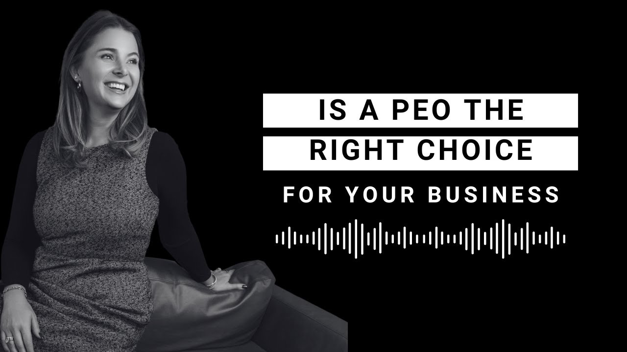 Is a PEO the Right Choice for Your Business