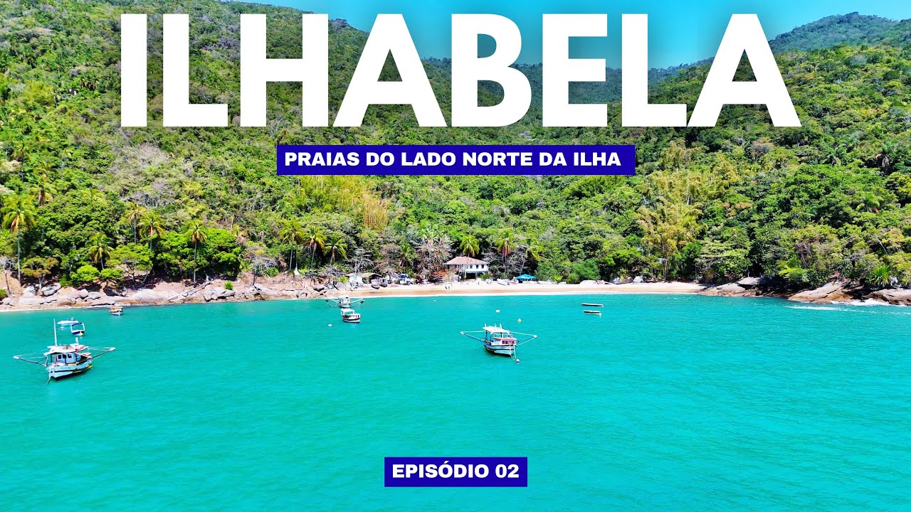 ILHABELA-SP| dica de hospedagem e passeio (episódio 02)