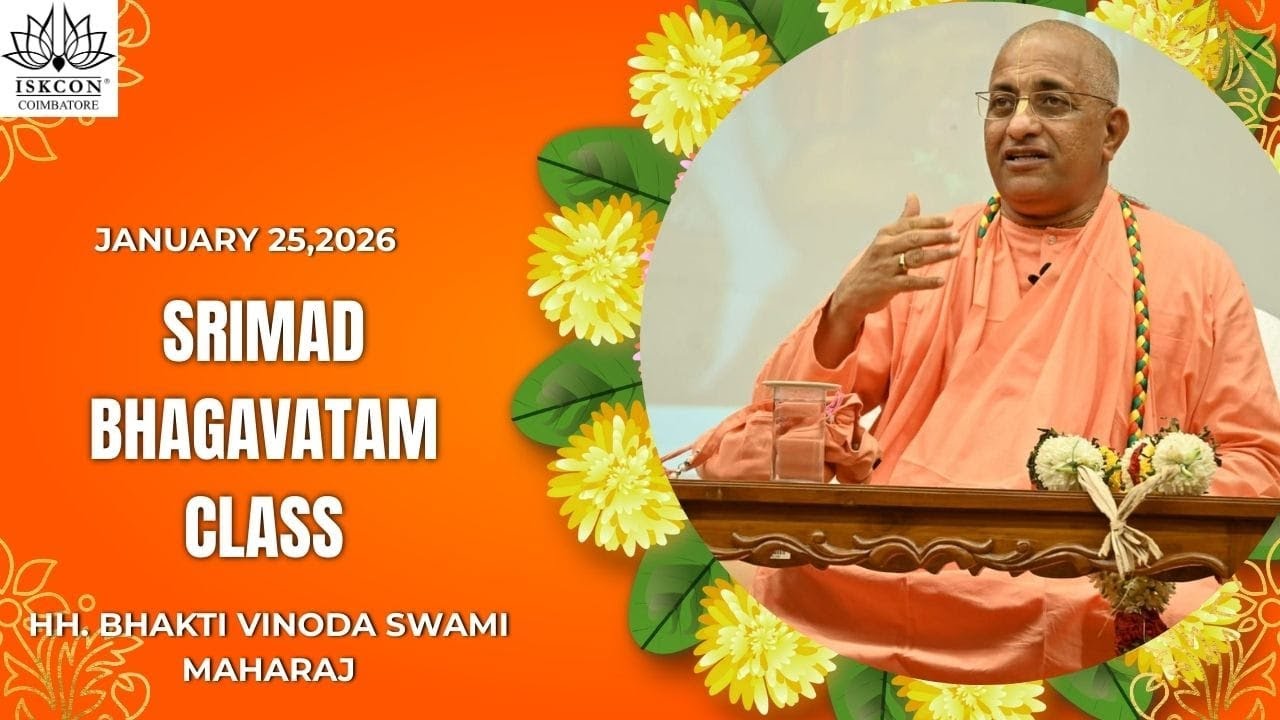 Srimad BhagavatamDiscourse - H.H Bhakti Vinoda Swami Maharaj - 25-01-2026