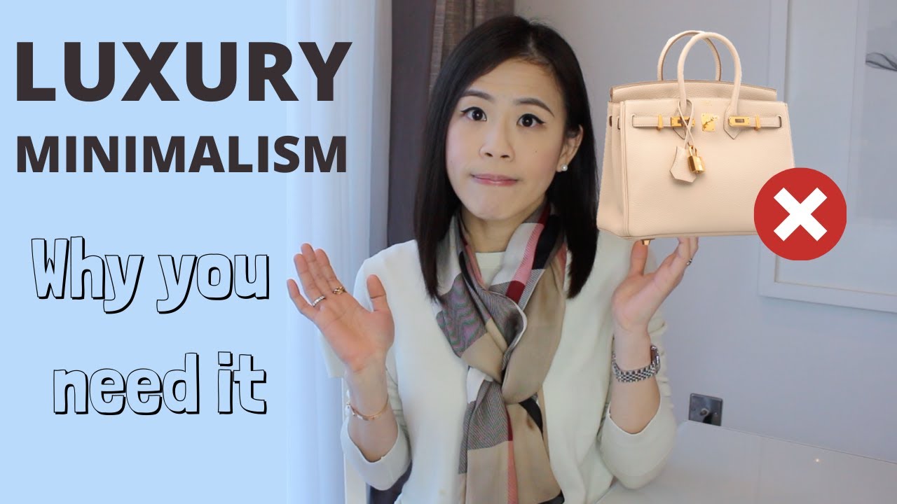 Luxury Minimalism, Why Less Is More |Minimalist designer wardrobe handbag collection| Stop Buying