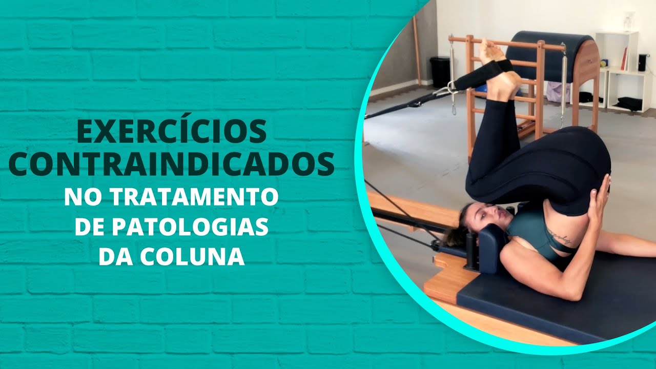 10 exercícios que NÃO devem ser feitos no tratamento de patologias da Coluna