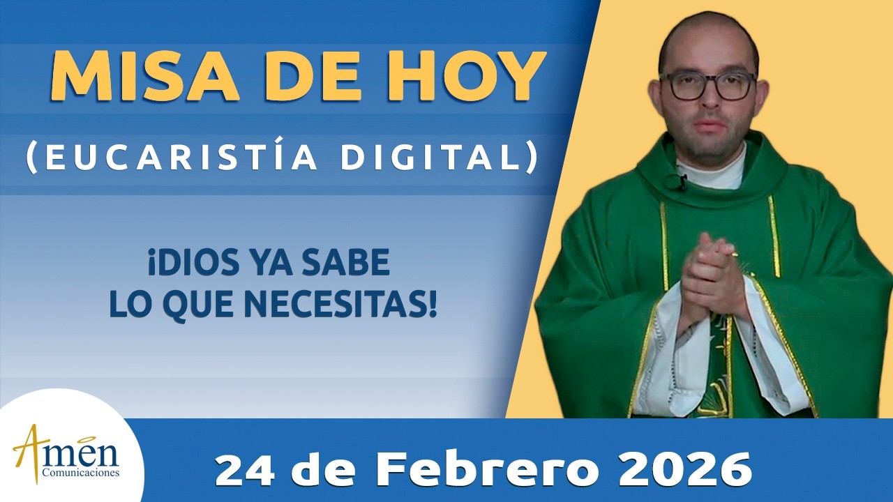 Misa de hoy Martes 24 Febrero de 2026 l Padre Carlos Yepes | Eucaristía Digital | Misa de Hoy