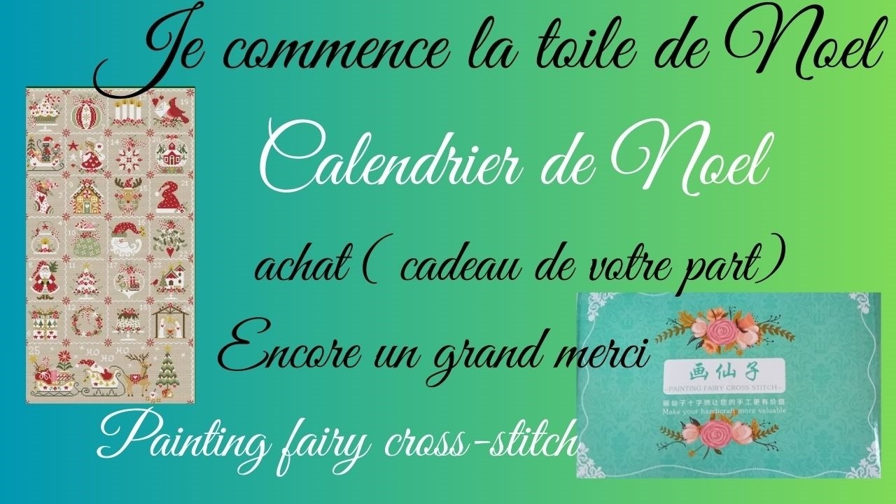 Je commence ma toile de Noel . Achat , cadeau de votre part #paintingfairycrossstitch