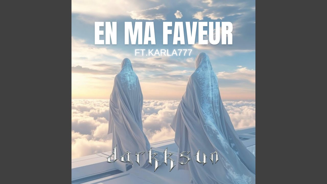 En ma faveur (feat. Karla777) (432Hz)