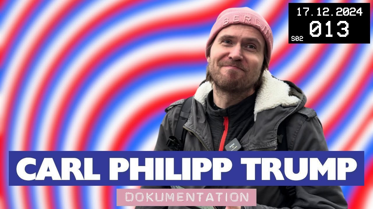 17.12.2024 Berlin S02E13 Mall-Walk mit Carl Philipp Trump
