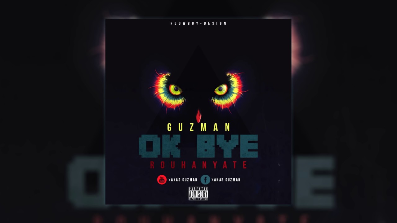 GUZMAN - Ok Bye