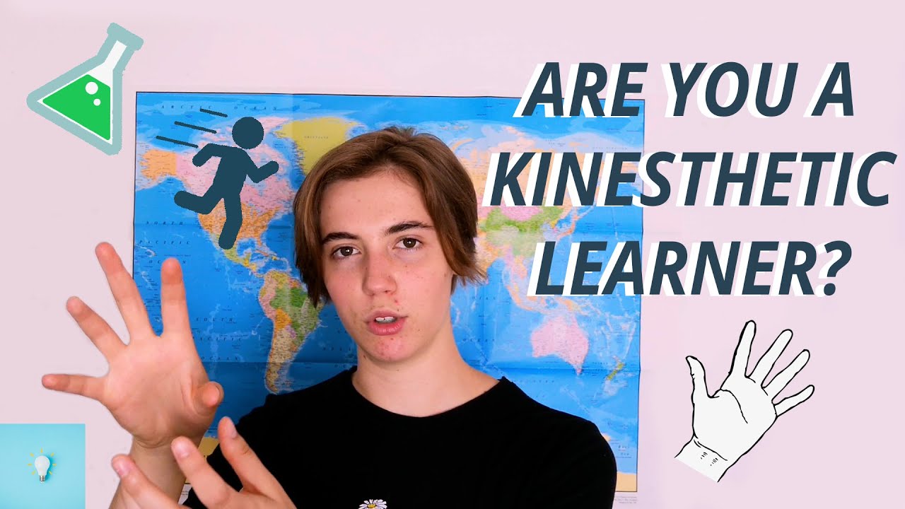 Kinesthetic Learning - Studying Techniques
