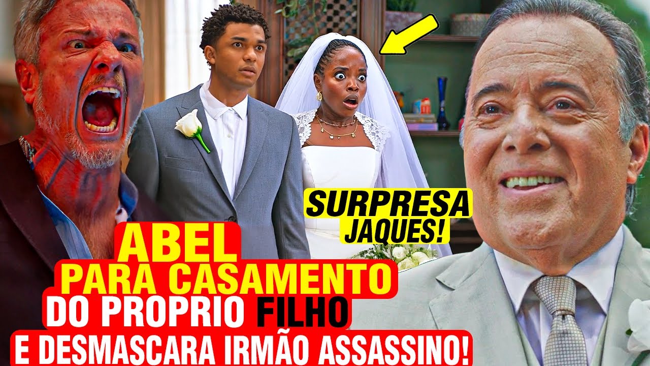 DONA DE MIM - ABEL PARA CASAMENTO DO PROPRIO FILHO E DESMASCARA IRMÃO ASSASSINO NA FRENTE DE TODOS!