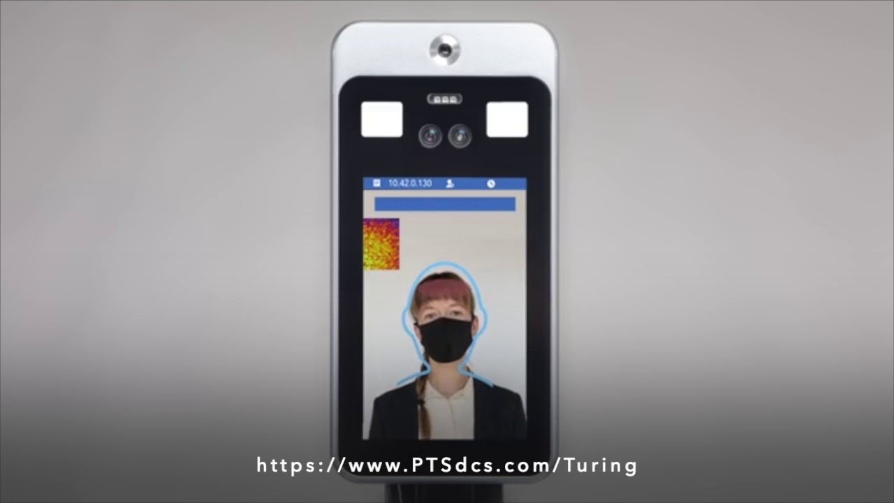 PTS and Turing Body Temperature Scanning - Standalone Solution