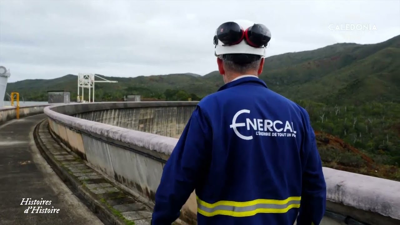 HISTOIRES D'HISTOIRE - Le barrage de Yaté
