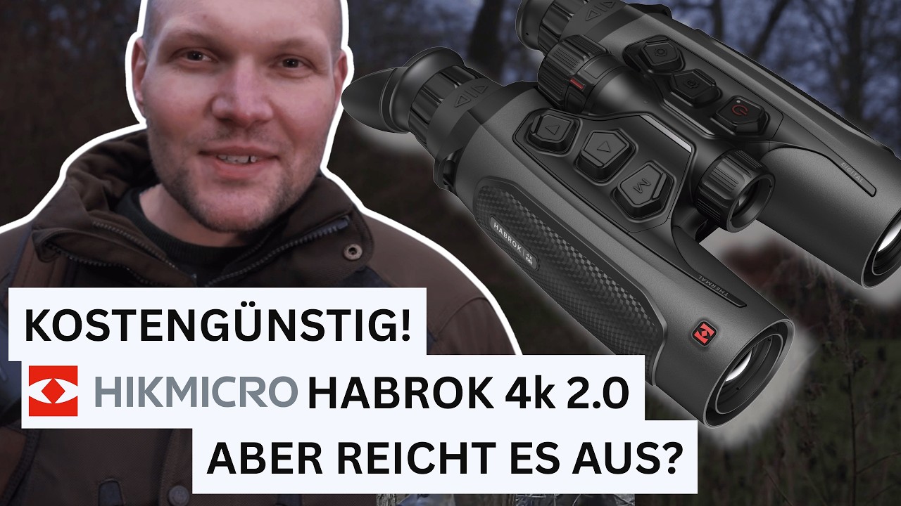 Braucht man mehr? HIKMICRO Habrok 4K HE25L 2.0 im Praxistest