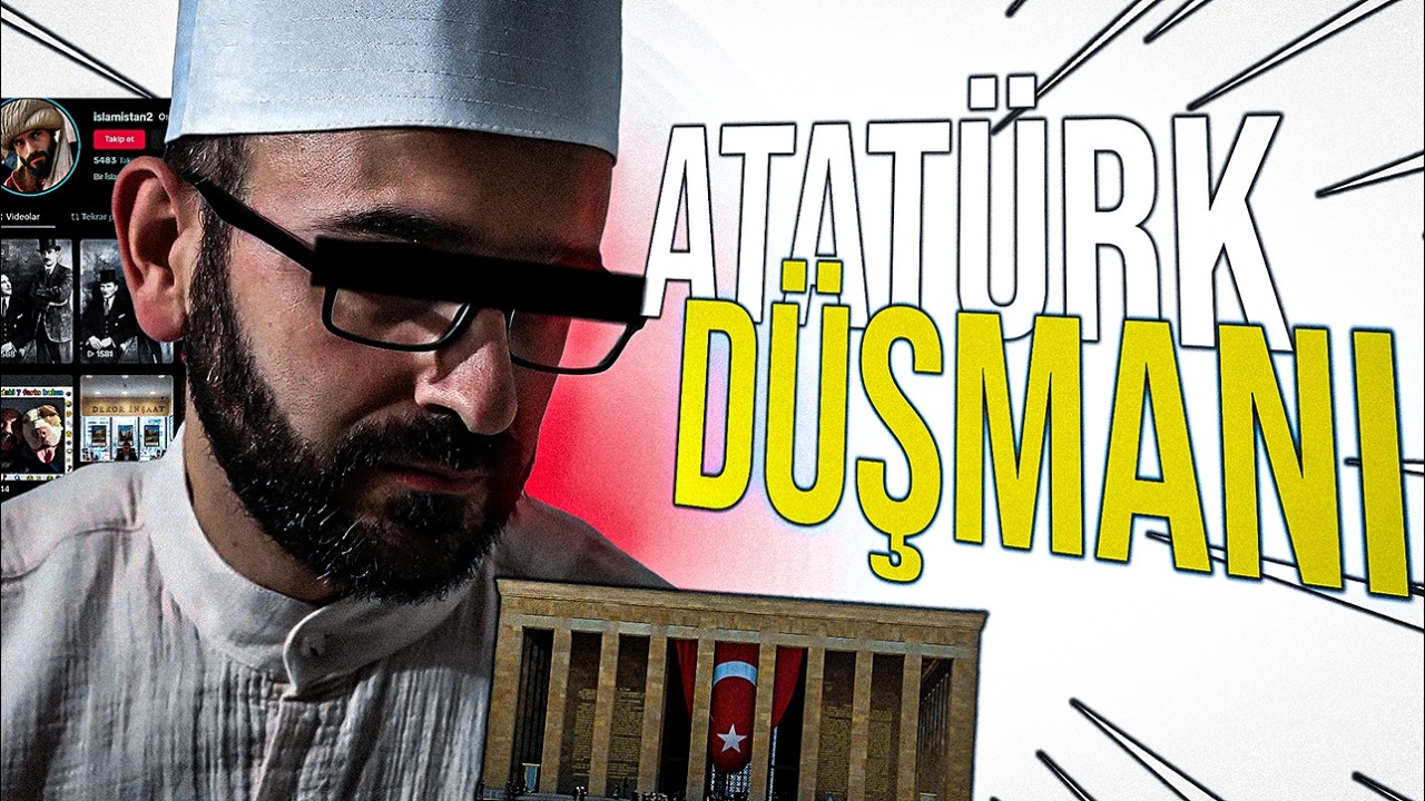 ATATÜRK DÜŞMANI OE SENİ