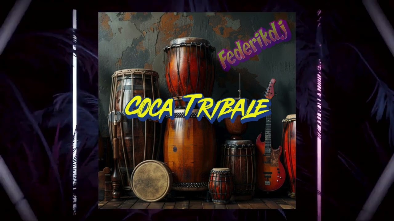 Federikdj - Coca Tribale