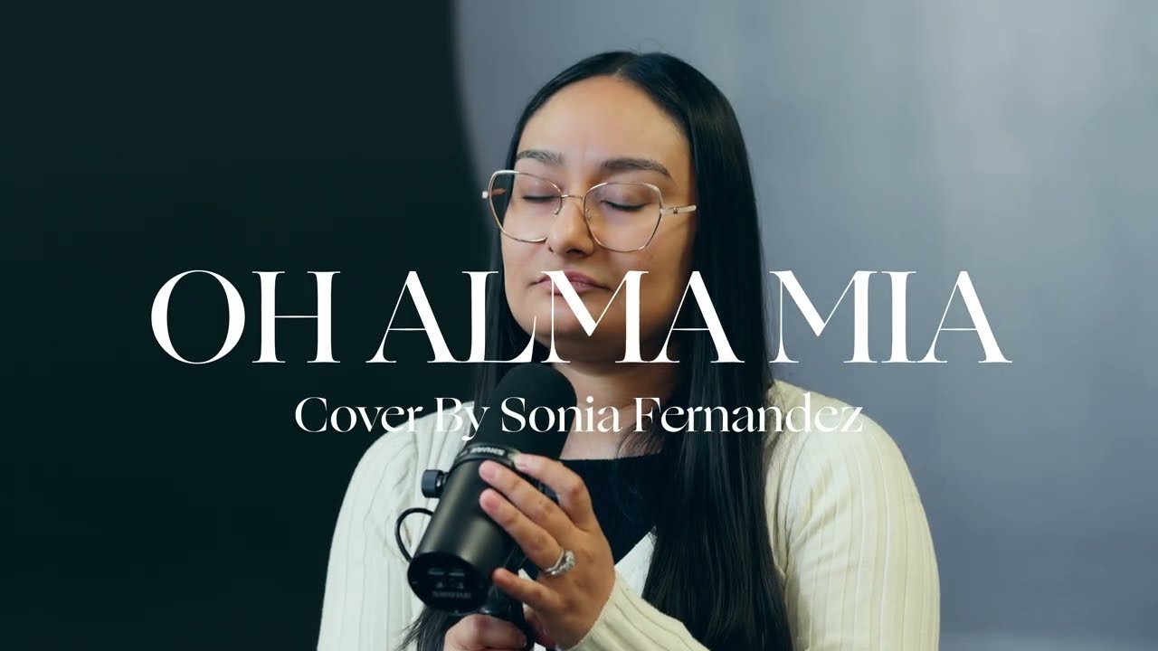 Oh Alma Mia - Cover Sonia Fernandez
