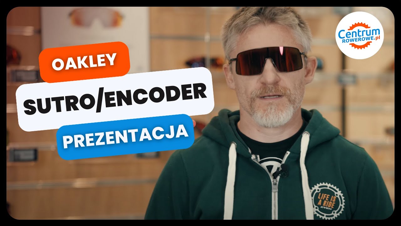 Oakley SUTRO oraz Oakley ENCODER - prezentacja | KR&Oacute;LESTWO ROWEROWE