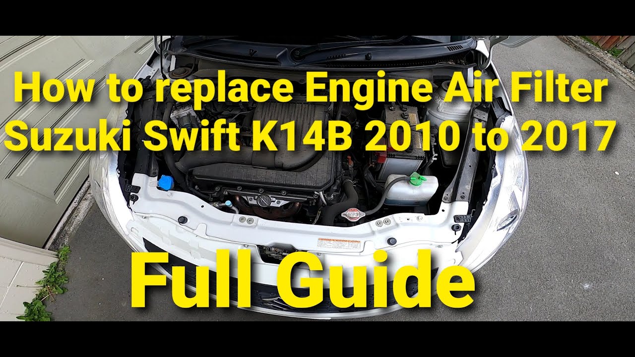 How to replace Suzuki Swift K14B Engine Air Filter 2010 to 2017 3rd Gen (Full guide)