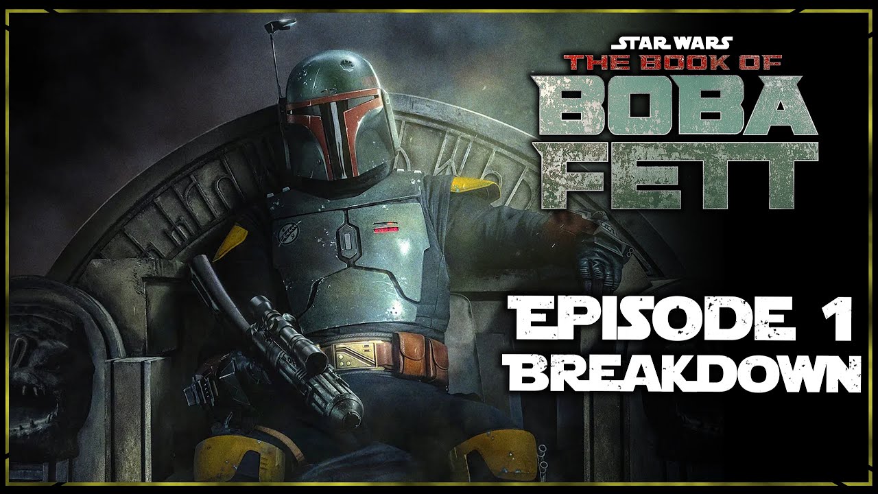BOOK OF BOBA FETT Episode 1 Breakdown w/EckhartsLadder! //Tapcaf Transmissions Podcast