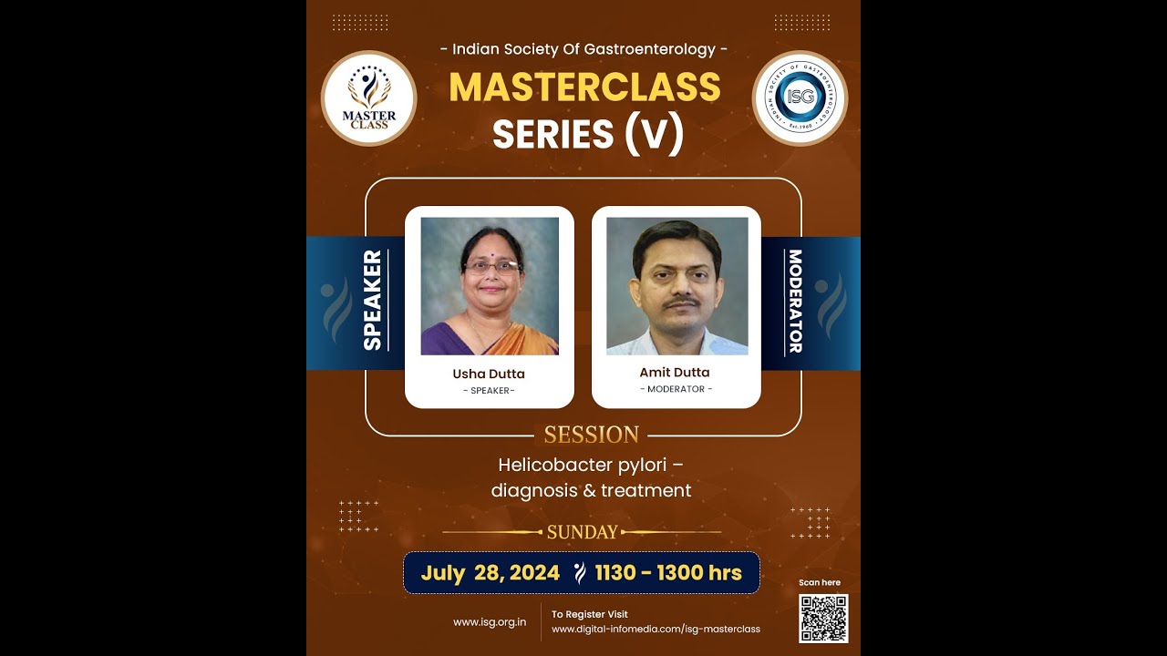 ISG MASTERCLASS (V) 2024: CHAPTER 5- Approach to H. PYLORI Diagnosis & Treatment DR USHA DUTTA