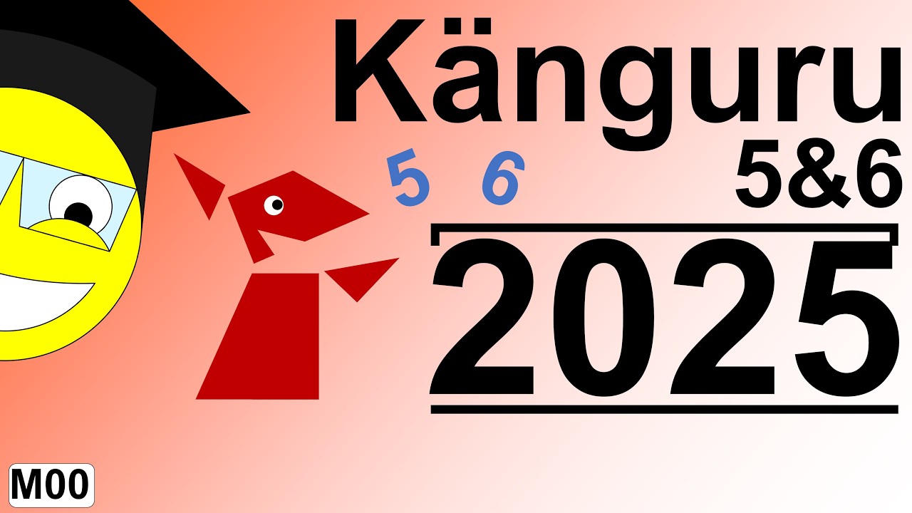 🎓 Känguru der Mathematik 2025 - Klasse 5 und 6