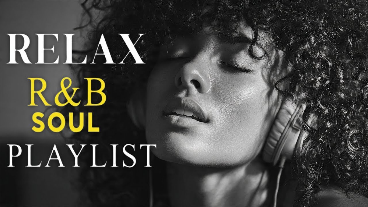 🎶 R&B Soul Love Mix – Smooth & Emotional Songs That Speak to Your Heart 💞