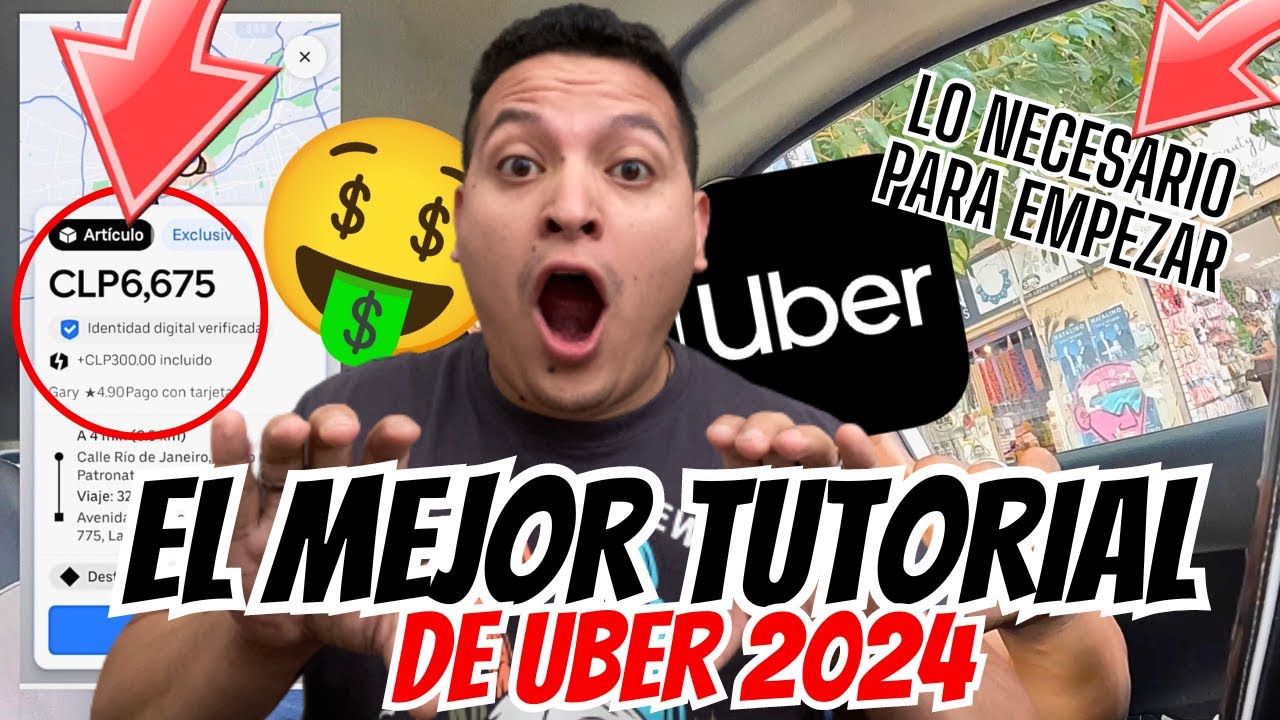 TUTORIAL DE UBER 2024 - TODO LO QUE NECESITAS PARA EMPEZAR HOY