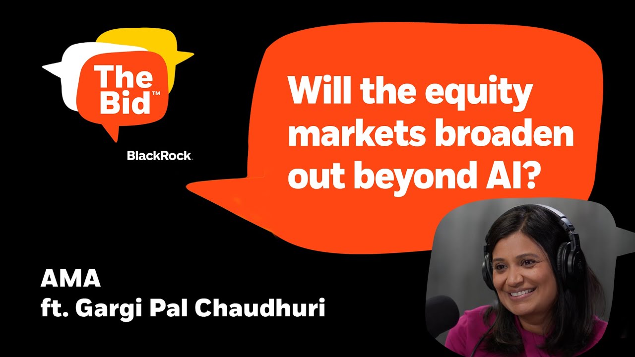 Will The Equity Markets Broaden Out Beyond AI? | The Bid investing podcast