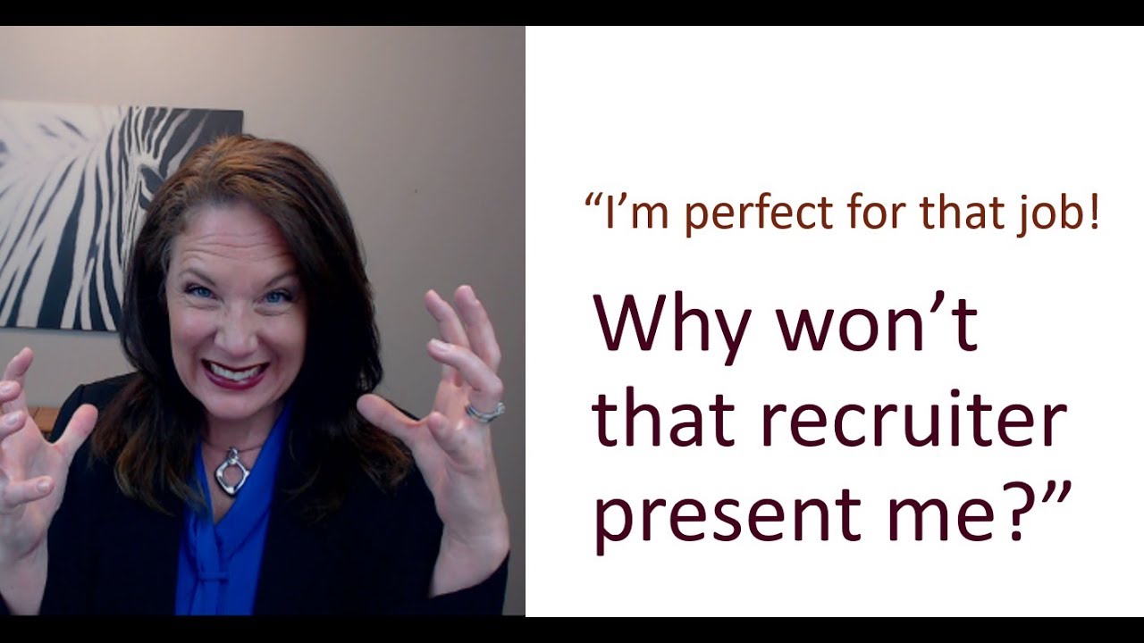 Why wont that recruiter present me