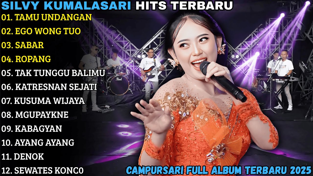 SILVY TERBARU - TAMU UNDANGAN - EGO WONG TUO - SABAR -  CAMPURSARI FULL ALBUM TERBARU 2026