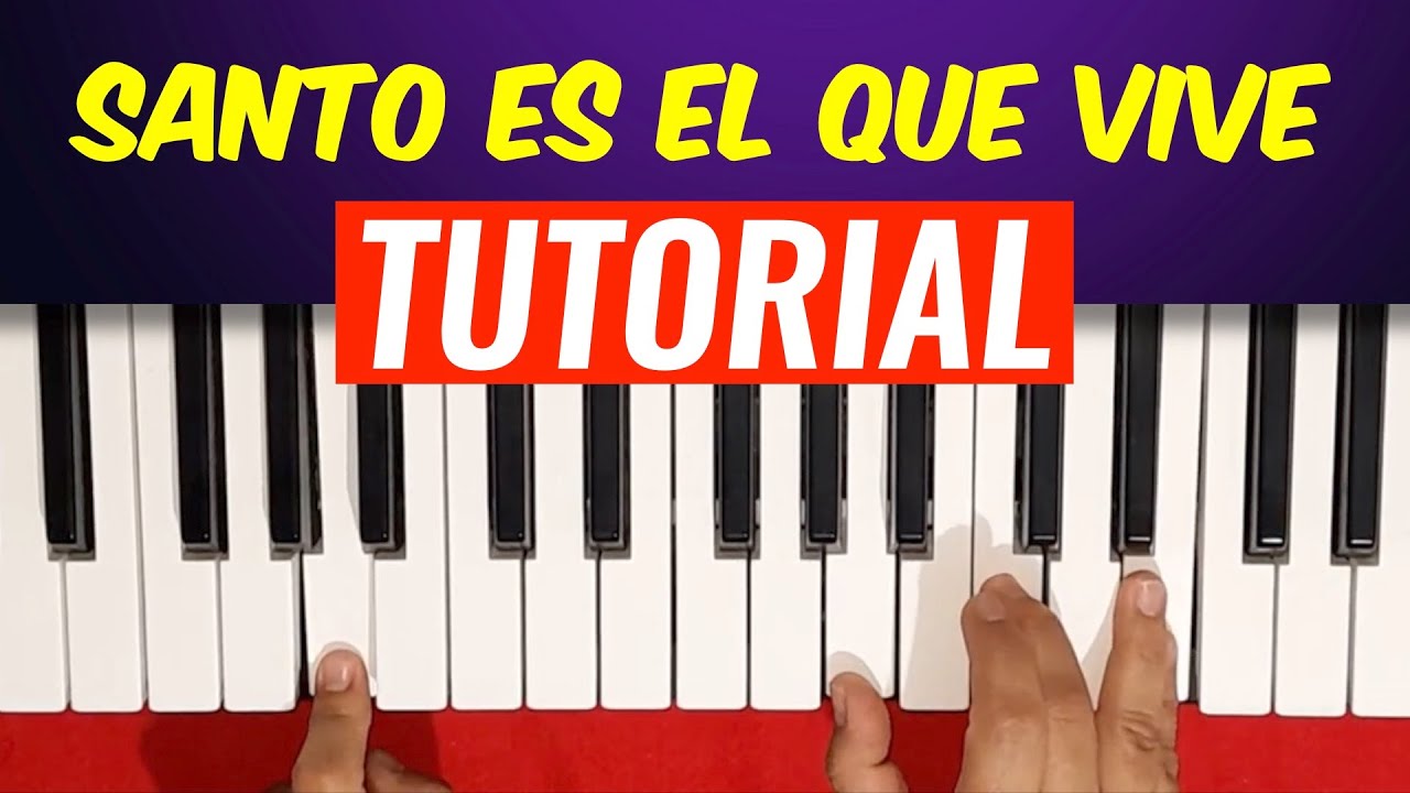 Santo Es El Que Vive Monte Santo Acordes Faciles | Prisca Piano