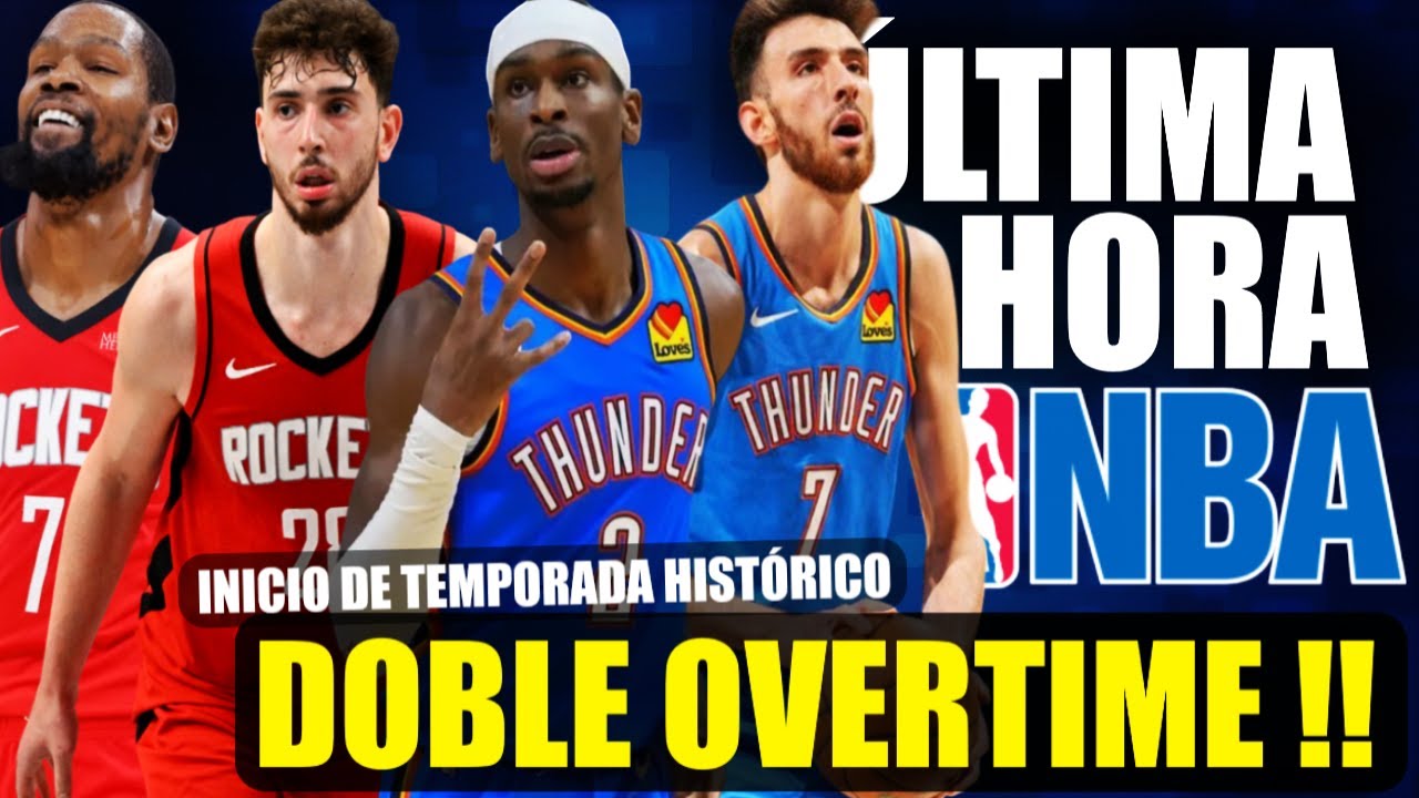 OKC y Rockets 🚨PARA EL INFARTO🚨 Shai IMPARABLE 🔥 Sengun INCRE&Iacute;BLE 🤯 KD 💥 Holmgren 💣 POL&Eacute;MICAS 🤔 NBA