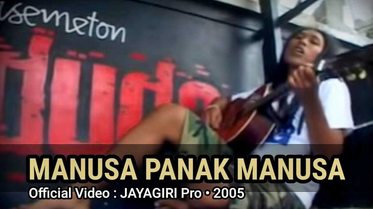 nanoe Biroe - Manusa Panak Manusa (Official Music Video)
