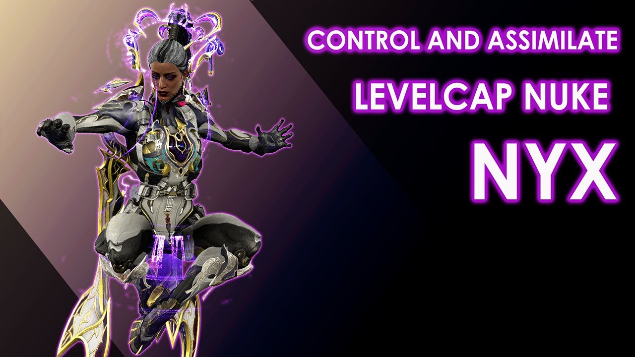 Control and Assimilate | Levelcap Nuke Nyx (Nyx Reworked 2025)