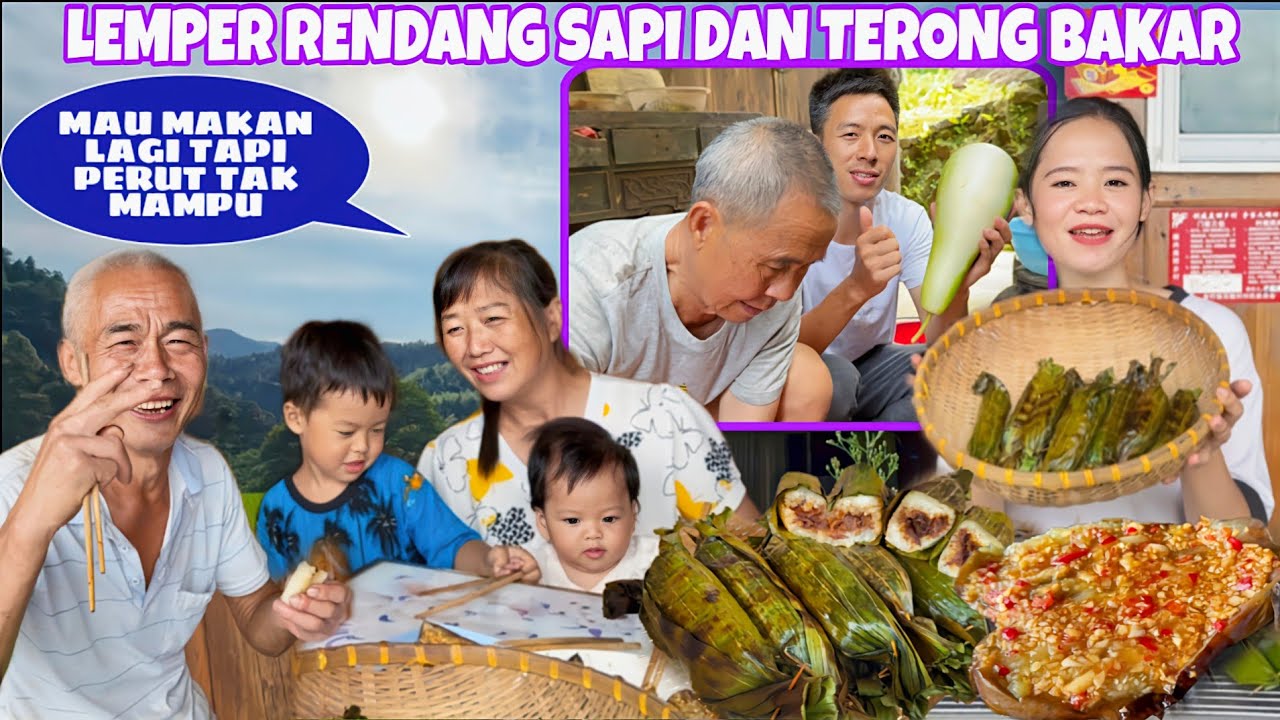 SENANGNYA LIHAT MAMA PAPA DI CHINA MAKAN LEMPER BAKAR ISI RENDANG SAPI SELAHAP DAN SEKALIGUS BANYAK