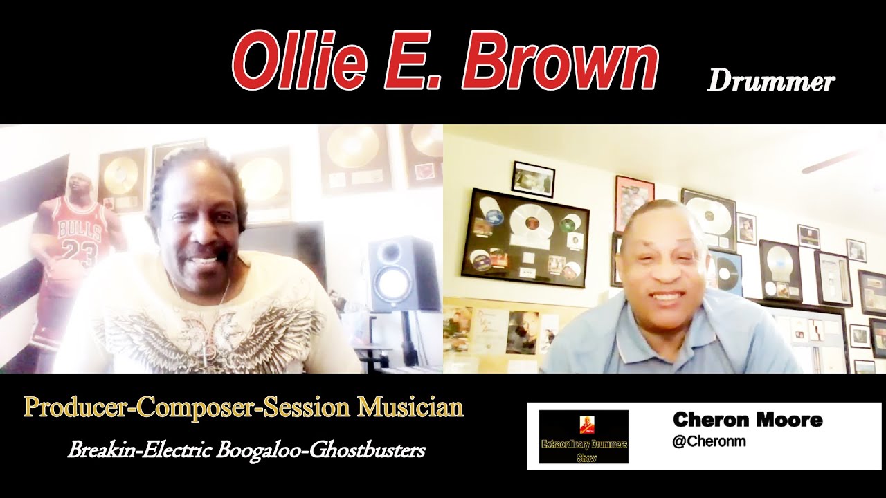 EXTRAORDINARY DRUMMERS SHOW FEATURING OLLIE E BROWN