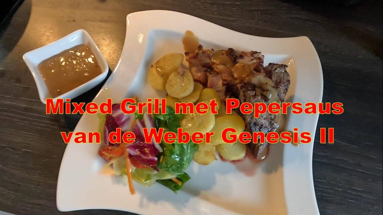 Mixed Grill 🥩🥩met Bratkartoffeln en Pepersaus!! van de WEBER Genesis II