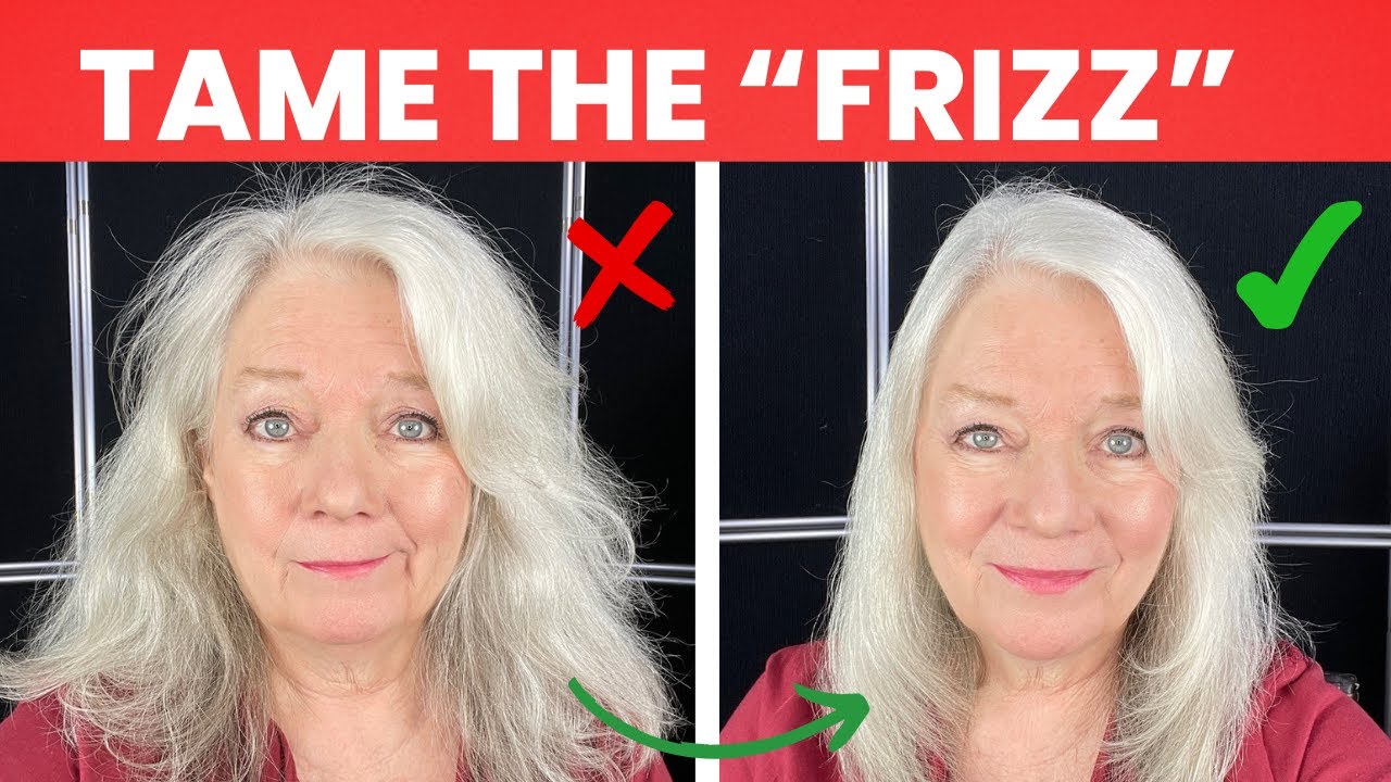 How To Tame Frizzy Hair Tips & Fixes Women Over 50
