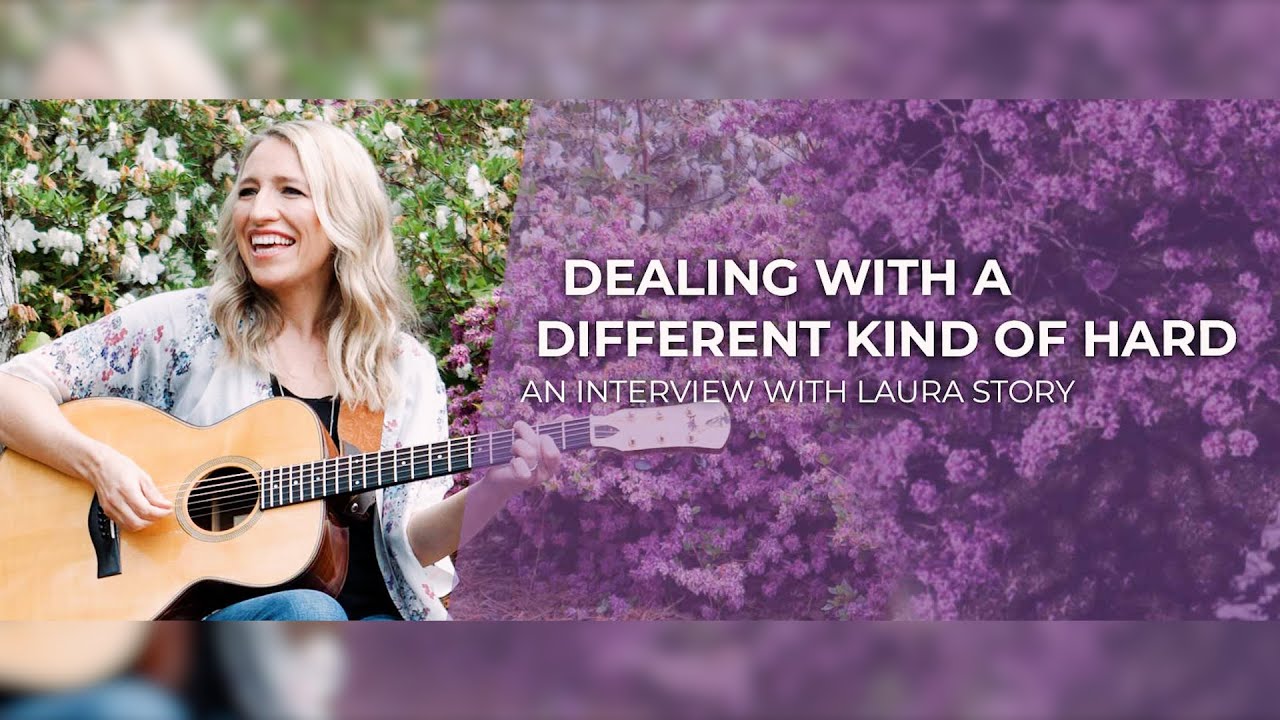 Dealing with a Different Kind of Hard | Laura Story