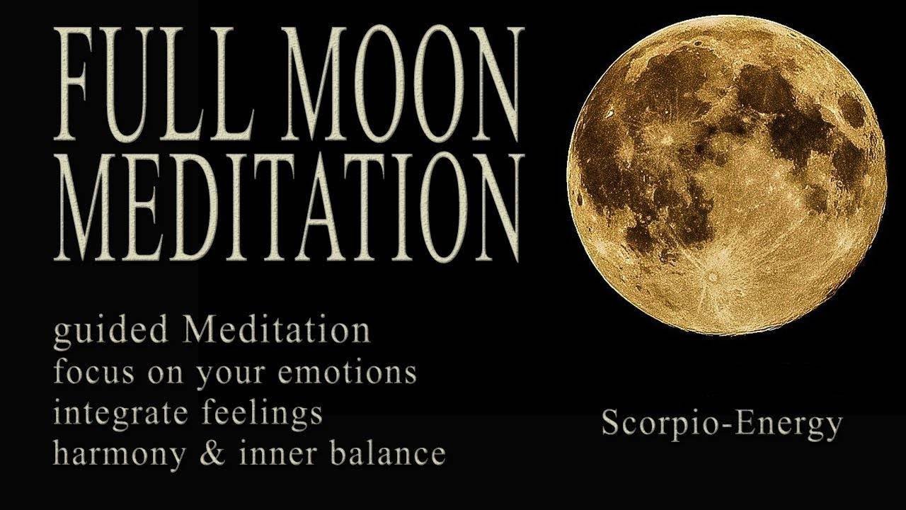 FULL MOON MEDITATION MAY 2025 guided Scorpio flower moon meditation